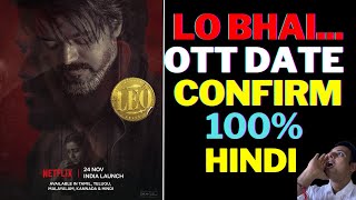 leo ott release date confirmed in Hindi @NetflixIndiaOfficial leo release date on ott @PrimeVideoIN