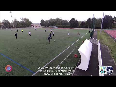 DIMANCHE 11 AOUT CDM R2 CS ACHERES - FC FRANCONVILLE LES BUTS