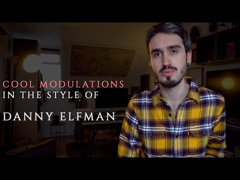 Cool MODULATIONS in the Style of DANNY ELFMAN