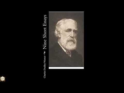 Nine Short Essays by Charles Dudley Warner — free full audiobook