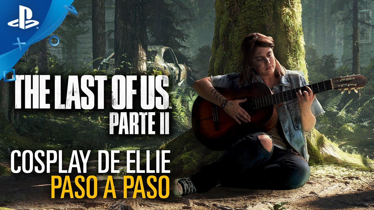 #CosplayElliePS4 | Buscamos a nuestra Ellie ¡participa!