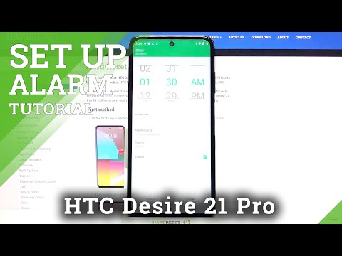 Alarm Clock App - HTC Desire 21 Pro & Alarm Managing