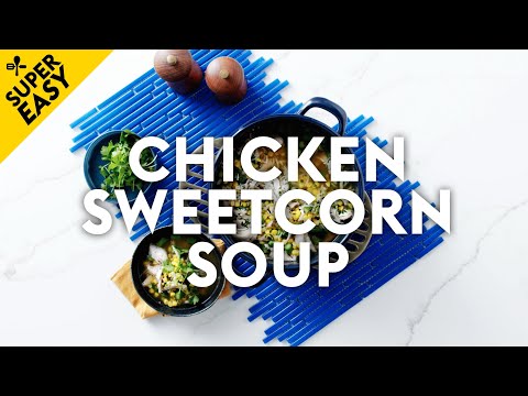 Chicken and sweetcorn soup recipe | delicious. Australia