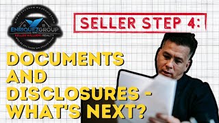 Seller Step 4 - Documents and Disclosures ( San Diego California ) Sell Real Estate - Sell Your Home