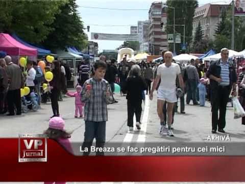 La Breaza se fac pregătiri pentru cei mici