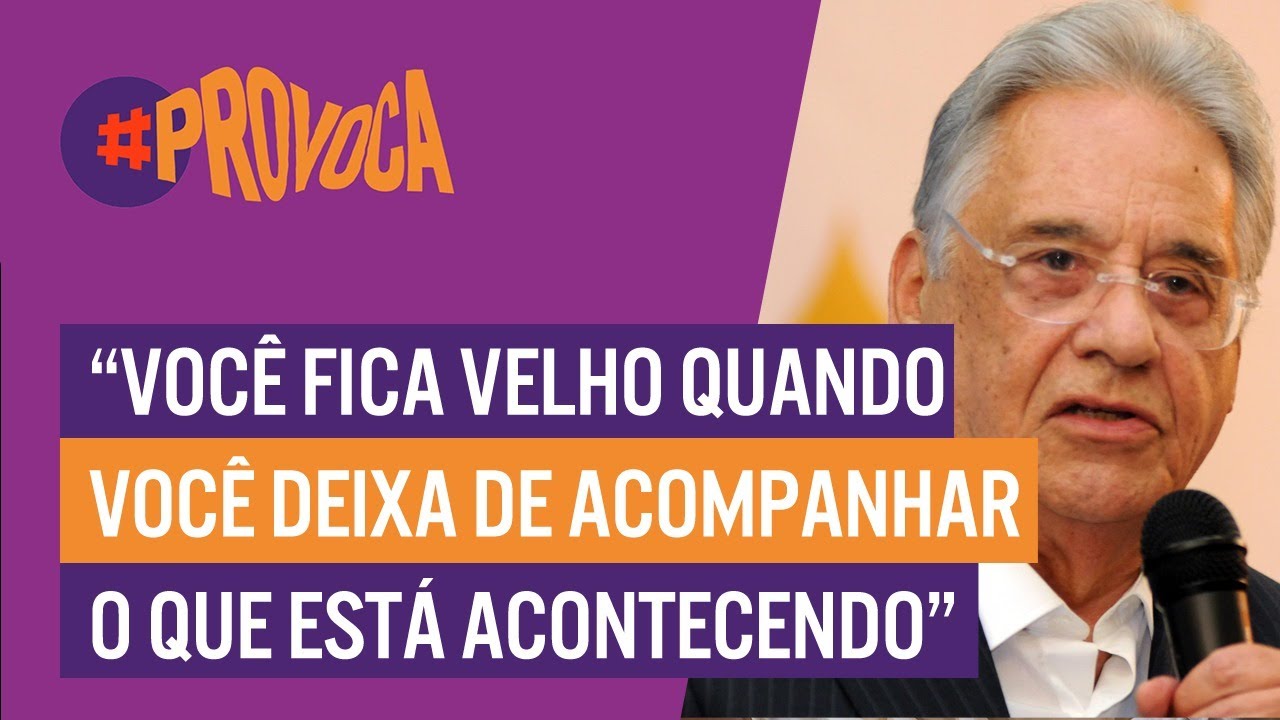 Fernando Henrique Cardoso | #Provoca  | 27/07/2021