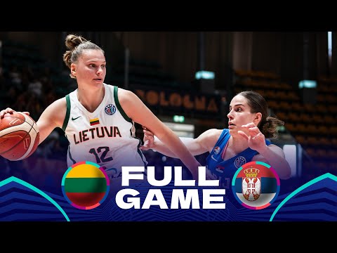 Lithuania v Serbia | Full Basketball Game | FIBA Women's EuroBasket 2025