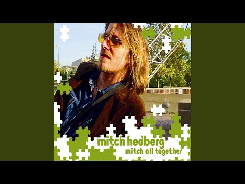 Saved By The Buoyancy Of Citrus - Mitch Hedberg
