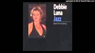 Debbie Luna What a Little Moonlight Can Do