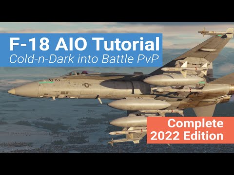 DCS F18 - Startup to Battle Tutorial 2022 (Hornet Cold-n-Dark to Fox3)