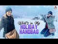 My Travel Essentials What S In My Holiday Handbag Nakshathra Nagesh