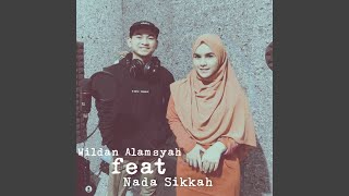 Download lagu Syaikhona - Nada Sikah (feat. Nada Sikkah) mp3