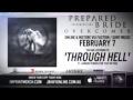 Prepared Like A Bride - 'THROUGH HELL' (Feat ...