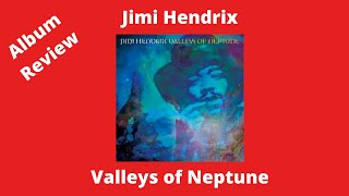 Jimi Hendrix - Valleys of Neptune Album Review by Backstreet Gents