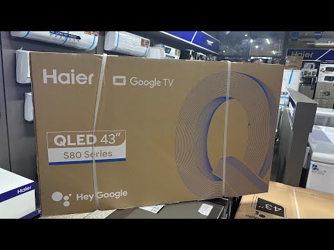 Unboxing Latest Model Haier 43 Android 4K QLed 43S80