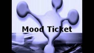 Mood Ticket video preview