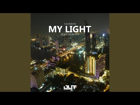 My Light (feat. Shauna)