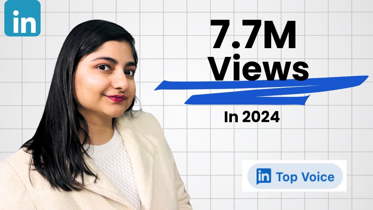 How I write LinkedIn Posts that got 7.7M Views On LinkedIn In 2024