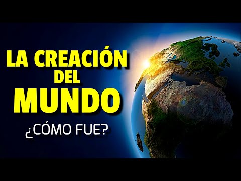 ¿Cómo fue la CREACIÓN del MUNDO en 7 días? GÉNESIS