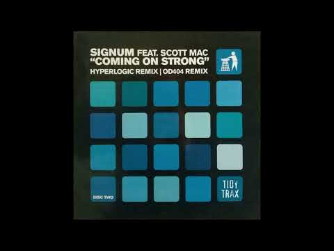 Signum Feat. Scott Mac - Coming On Strong (1999)
