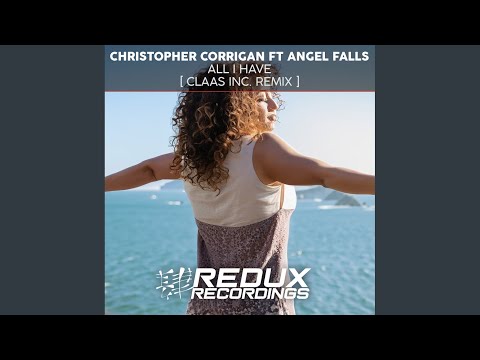 All I Have (Claas Inc. Remix)