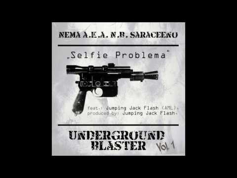 Nema - Selfie Problema - Feat. Jumping Jack Flash (AML) Beat Prod by Jumping Jack Flash