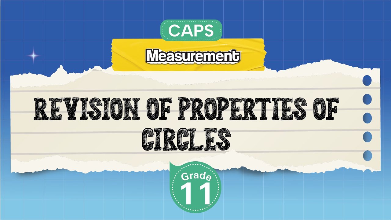 [GRADE 11] Revision of Properties of Circles