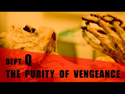 DEPT. Q. _ The Purity of Vengeance or Journal 64