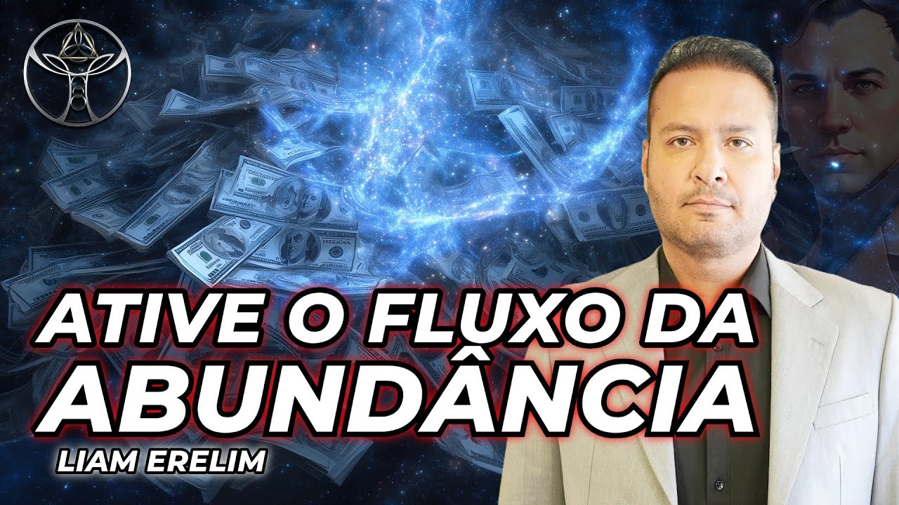 🔴 LIVE: ATIVE O FLUXO DA ABUNDÂNCIA | Liam Erelim