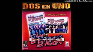 Los Efectivos - Rumbo de Badiraguato
