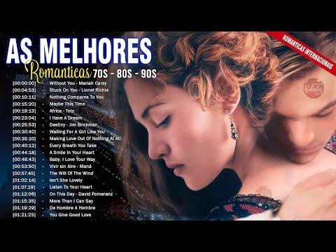 Músicas Internacionais Antigas Românticas  - Flashback 70 80 e 90 #041