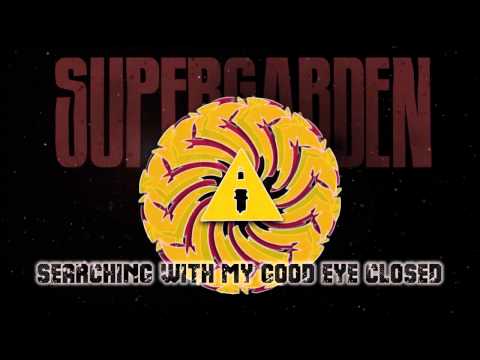Searching With My Good Eye Closed  [Cover]  SUPERGARDEN