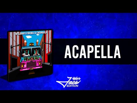 Wildboy Cooba, Chimbala - Heladero (Acapella Studio)