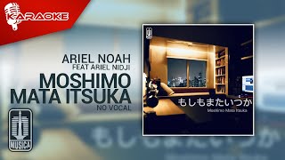 Download lagu Ariel NOAH Moshimo Mata Itsuka Karaoke No Vocal... mp3