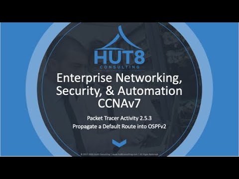 CCNAv7 - Enterprise Networking, Security, & Automation (ESNA) - Packet Tracer 2.5.3 (OSPFv2 Default)