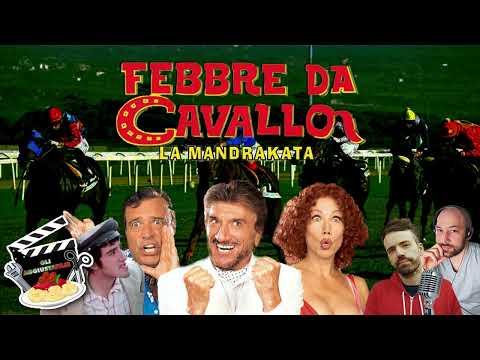 Gli Aggiustafilm #38 - Febbre Da Cavallo La Mandrakata - Vanzina datte all'ippica!