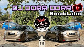 Download lagu SABAH MUSIC - DJ DORA DORA(BreakLatin) mp3