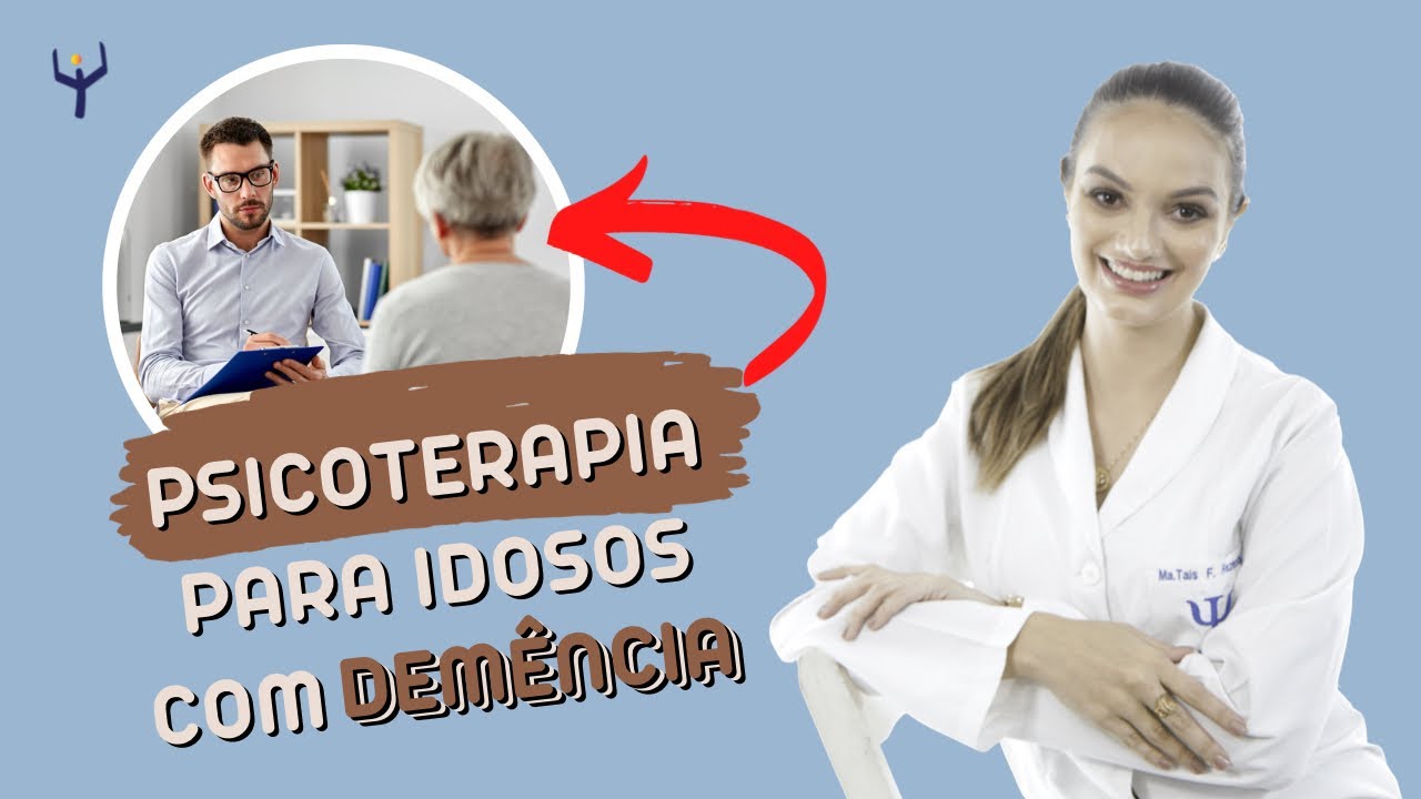 Psicoterapia para idosos com demência