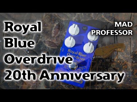 Mad professor Royal Blue Overdrive
