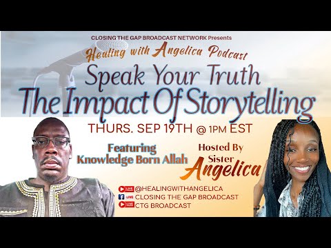 Speak Your Truth: The Impact Of Storytelling| Knowledge Born Allah