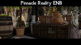 Skyrim SE - Pinnacle Reality ENB