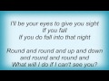 Los Lobos - Round And Round Lyrics