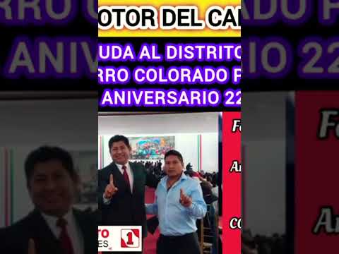 ALBERTO FLORES LES DESEA UN FELIZ 72 ANIVERSARIO A LOS VECINOS DE CERRO COLORADO