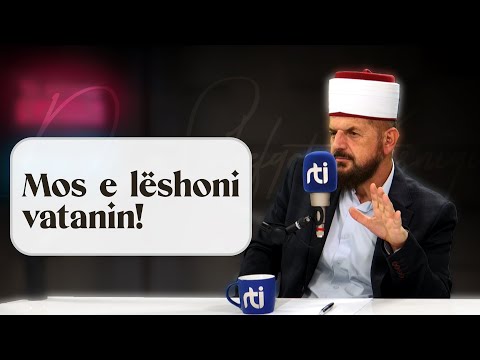 Mos e lëshoni vatanin! - Dr. Shefqet Krasniqi