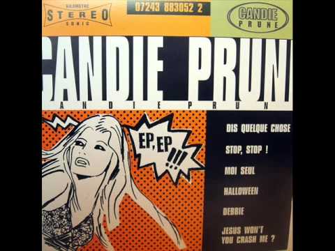 Candie Prune - Stop, Stop !