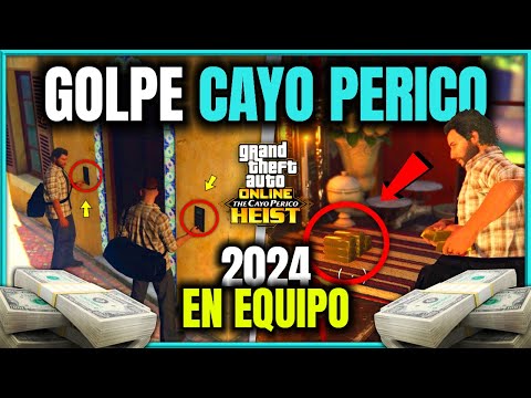 GUÍA GOLPE A CAYO PERICO en EQUIPO 2024! RUTAS, CONSEJOS y MÁS | GTA ONLINE