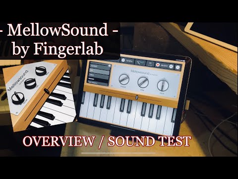 MellowSound by Fingerlab iOS App for iPad - Review / Sound Test 2020 [HQ Audio for Sampling]