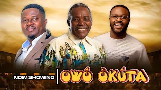 OWO OKUTA/ 2023 Yoruba Movie muyiwa ademola/olu ja