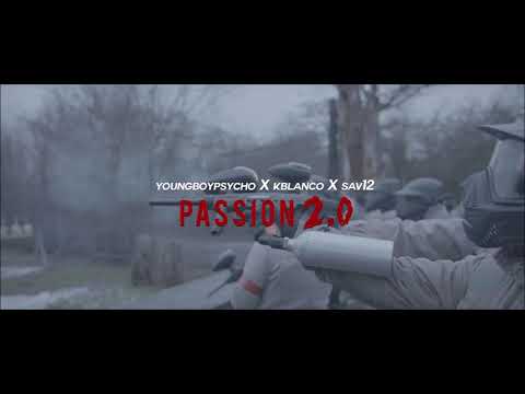 YoungBoyPsycho x Killablanco x Sav12 - Passion 2.0