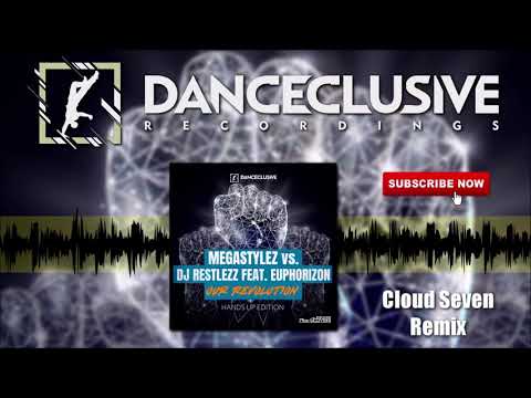 Megastylez vs. DJ Restlezz feat. Euphorizon - Our Revolution (Cloud Seven Remix) // HANDS UP //